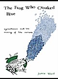 Frog Who Croaked Blue