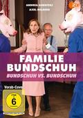 Familie Bundschuh - Bundschuh vs. Bundschuh