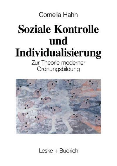 Soziale Kontrolle und Individualisierung