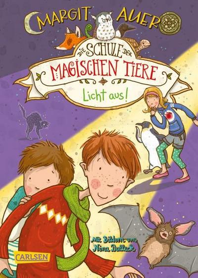 Die Schule der magischen Tiere 03: Licht aus!