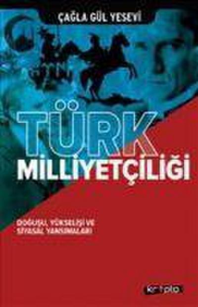Türk Milliyetciligi Dogusu