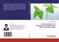 Bioremediation of Petroleum Contaminated Sites of Central India