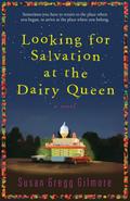 Looking for Salvation at the Dairy Queen