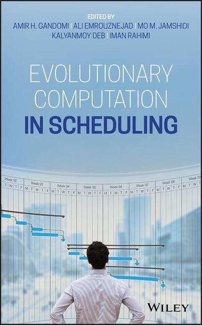 Evolutionary Computation in Scheduling