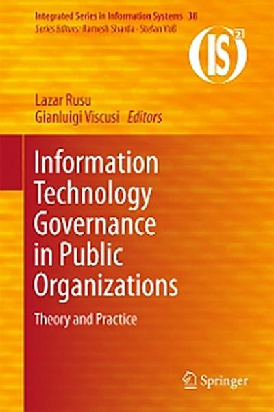 Information Technology Governance in Public Organizations