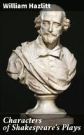Characters of Shakespeare’s Plays