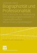 Biographizität und Professionalität
