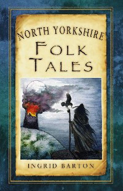North Yorkshire Folk Tales