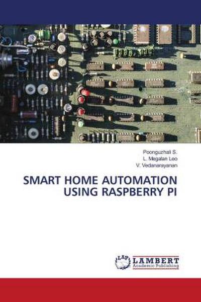 SMART HOME AUTOMATION USING RASPBERRY PI