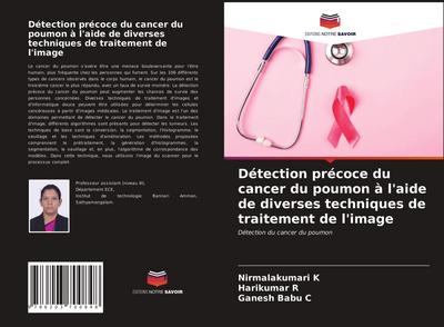 Détection précoce du cancer du poumon à l’aide de diverses techniques de traitement de l’image