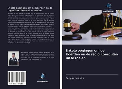 Enkele pogingen om de Koerden en de regio Koerdistan uit te roeien