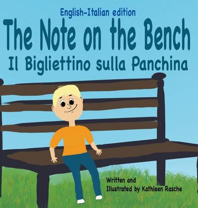 The Note on the Bench - English/Italian edition