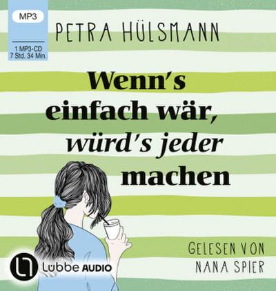 Wenn’s einfach wär, würd’s jeder machen, 1 Audio-CD, 1 MP3