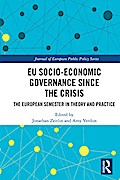EU Socio-Economic Governance since the Crisis
