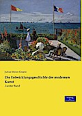 Die Entwicklungsgeschichte der modernen Kunst