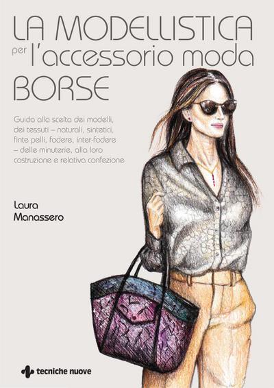 La modellistica per l’accessorio moda. Borse
