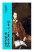 Dubrowskij (Deutsche Ausgabe)