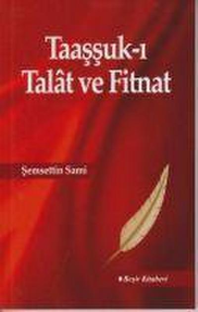 Taassuk i Talat ve Fitnat