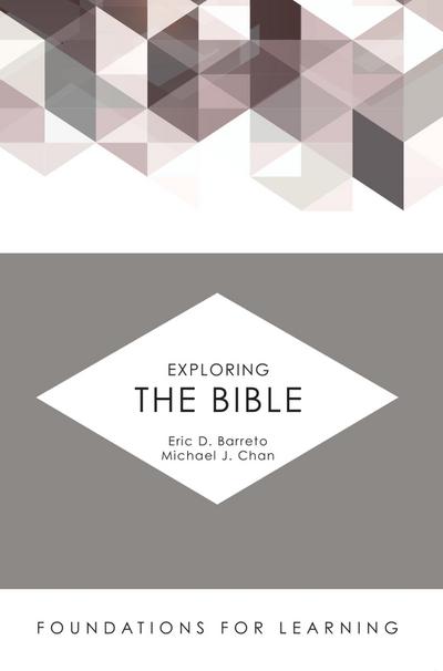 Barreto, E: Exploring the Bible