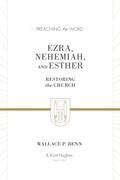 Ezra, Nehemiah, and Esther