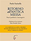 Ritorno all’antica messa