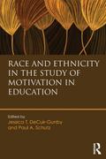 Race and Ethnicity in the Study of Motivation in Education