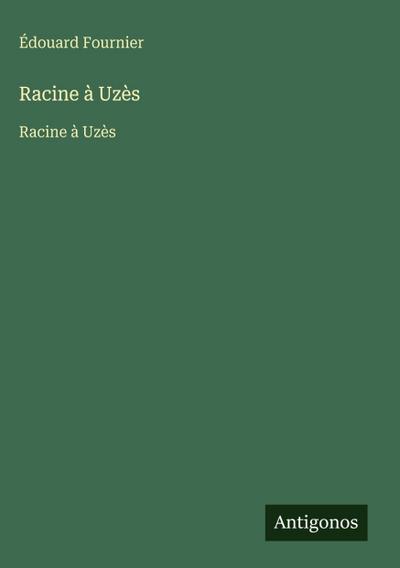 Racine à Uzès