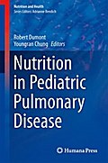 Nutrition in Pediatric Pulmonary Disease