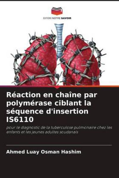Réaction en chaîne par polymérase ciblant la séquence d’insertion IS6110