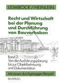 Recht und Wirtschaft bei der Planung und Durchführ