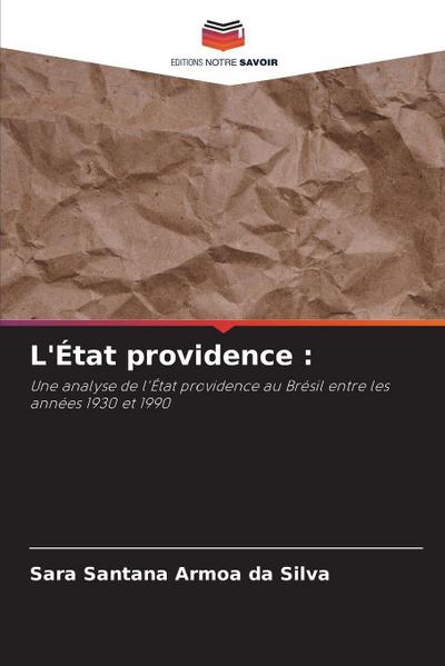 L’État providence :