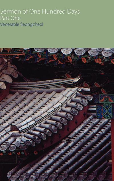 Sermon of One Hundred Days, Part One