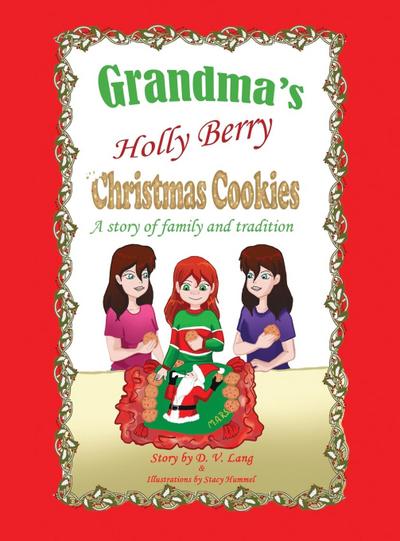 Grandma’s Holly Berry Christmas Cookies