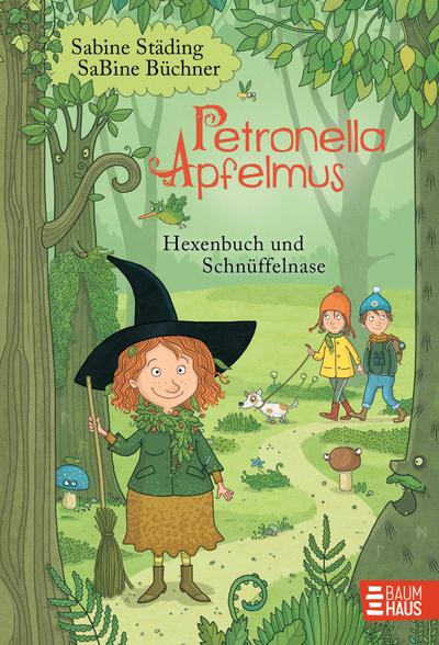 Petronella Apfelmus 05. Hexenbuch und Schnüffelnase