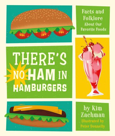 There’s No Ham in Hamburgers