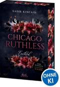 Chicago Ruthless - Faithful