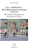 Les ’anonymes’ de la Résistance en France