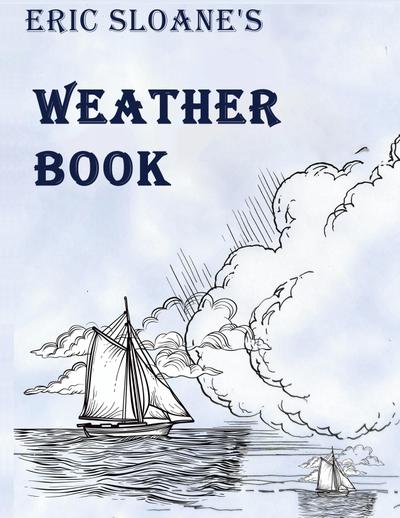 Eric Sloane’s Weather Book