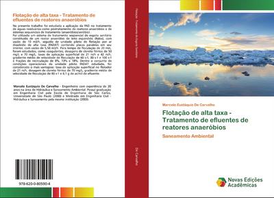 Flotação de alta taxa - Tratamento de efluentes de reatores anaeróbios
