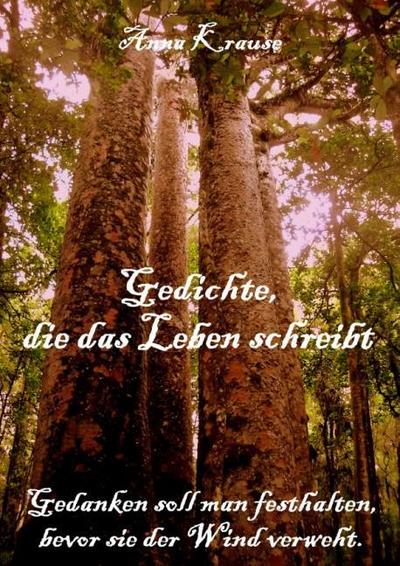 Gedichte, die das Leben schreibt