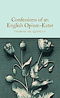 Confessions of an English Opium-Eater