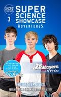 The Shocklosers Stories: The Shocklosers (Super Science Showcase Adventures #3)