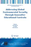 Addressing Global Environmental Security Through Innovative Educational Curricula