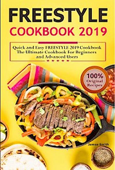 Weight watchers Freestyle Cookbook 2019: Quick and Easy FREESTYLE 2019 Cookbook