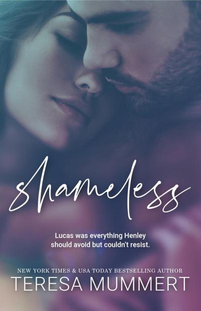 Shameless (Shame On You, #1)