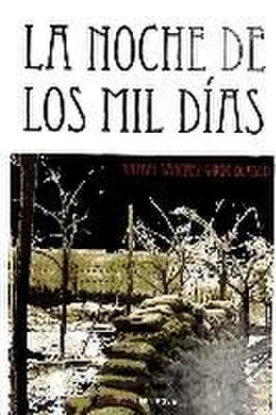 La noche de los mil días