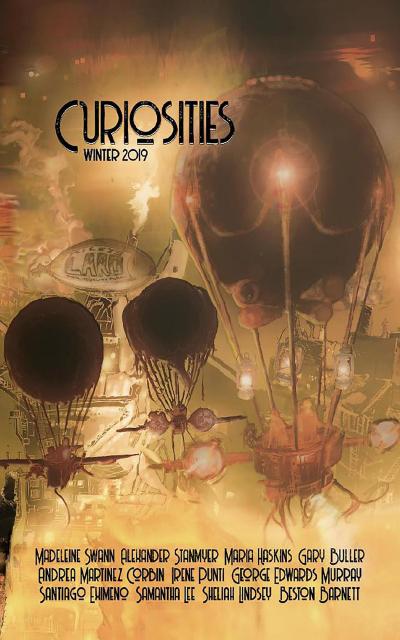 Curiosities #5 Winter 2019 (Curiosities Anthology Series, #5)
