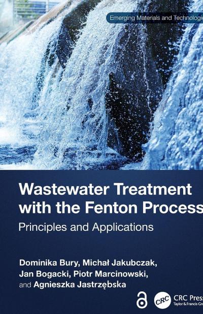 Wastewater Treatment with the Fenton Process