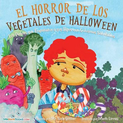 Halloween Vegetable Horror Children’s Book (Spanish)