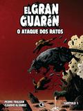El Gran Guarén - Capítulo 1